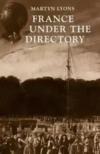 France Under the Directory - Lyons Martyn
