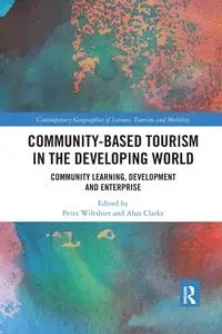 Community-Based Tourism in the Developing World - Peter Wiltshier