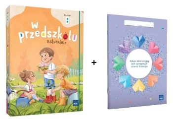 Superpakiet W przedszkolu naturalnie. Poziom B - praca zbiorowa