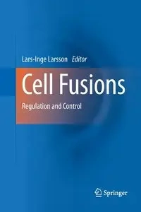 Cell Fusions - Larsson Lars-Inge