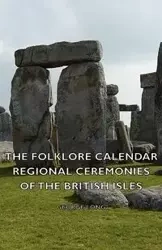 The Folklore Calendar - Regional Ceremonies of the British Isles - Long George