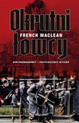 Okrutni łowcy - French L. MacLean, Tomasz Kaźmierczak