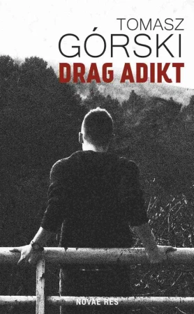 eBook Drag Adikt - Tomasz Górski mobi epub