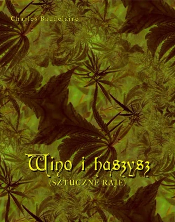 eBook Wino i haszysz. Sztuczne raje - Charles Baudelaire mobi epub