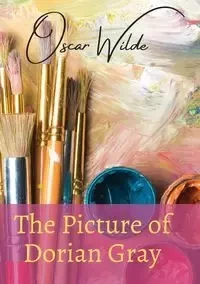 The Picture of Dorian Gray - Oscar Wilde