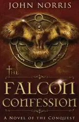 The Falcon Confession - Norris John V