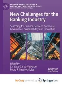 New Challenges for the Banking Industry - Carbó-Valverde Santiago