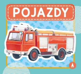 Pojazdy - Wydawnictwo Skrzat