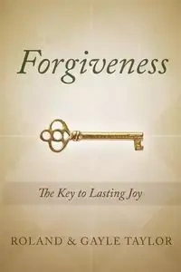 Forgiveness - Taylor Roland