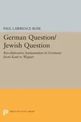 German Question/Jewish Question - Rose Paul Lawrence