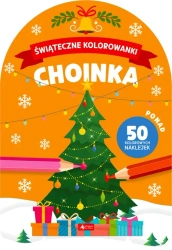 Świąteczne kolorowanki. Choinka - Opracowanie zbiorowe