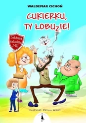 Cukierku, Ty Łobuzie! BR - Waldemar Cichoń