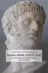 Tacitus, Annals, 15.20-23, 33-45 - Owen Mathew