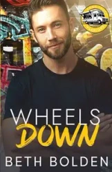 Wheels Down - Beth Bolden