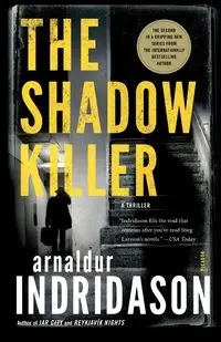 Shadow Killer - Indridason Arnaldur