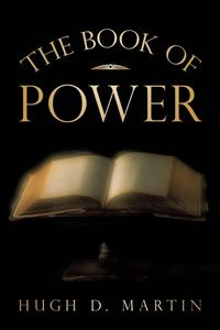The Book of Power - D. Martin Hugh