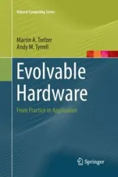 Evolvable Hardware - Martin A. Trefzer