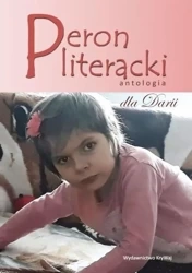 Peron literacki dla Darii - PRACA ZBIOROWA