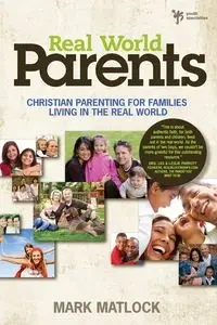 Real World Parents - Mark Matlock