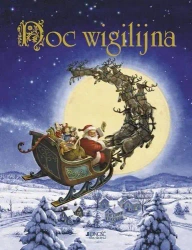 Noc wigilijna Jedność - Clement Clarke Moore