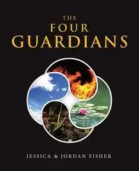 The Four Guardians - Jessica Fisher