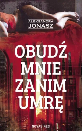 eBook Obudź mnie zanim umrę - Aleksandra Jonasz mobi epub