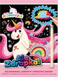 Moje Jednorożce Ale zdrapka! Abrakadabra - praca zbiorowa