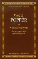 Wiedza obiektywna. Ewolucyjna teoria... - Karl R. Popper