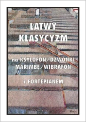 Łatwy Klasycyzm na ksylofon/dzwonki/marimbę... - Tadeusz Pawson