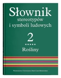 Słownik stereotypów i symboli ludowych T.2 cz.5 - praca zbi