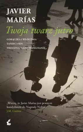 Twoja twarz jutro - Javier Marias