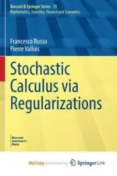 Stochastic Calculus via Regularizations - Francesco Russo