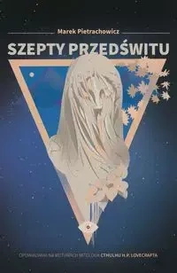 Szepty przedświtu - Marek Pietrachowicz