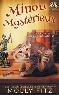 Minou Mystérieux - Molly Fitz