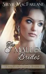 The O'Malley Brides - Stevie MacFarlane