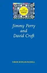 Jimmy Perry and David Croft - Simon Morgan-Russell