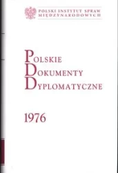 Polskie Dokumenty Dyplomatyczne 1976 - Piotr red. Długołęcki