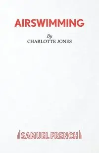 Airswimming - Charlotte Jones