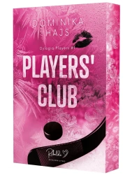 Players' Club. Players. Tom 1 (ilustrowane brzegi) - Dominika Hajs