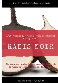 Radis noir - Kondé Kourouma Minana