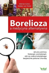 Borelioza a medycyna alternatywna - Werner Khni