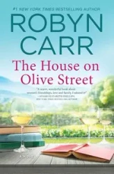 House on Olive Street (First Time Trade) - Robyn Carr