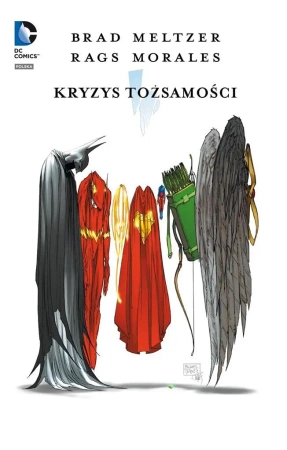 Kryzys tożsamości - Brat Meltzer, Rags Morales