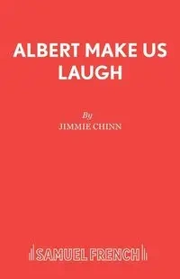 Albert Make Us Laugh - Jimmie Chinn