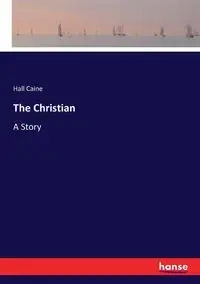 The Christian - Caine Hall
