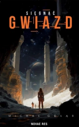 eBook Sięgnąć gwiazd - Michał Gołąb epub mobi