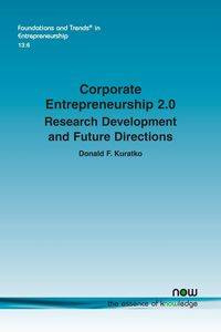 Corporate Entrepreneurship 2.0 - Kuratko Donald F.