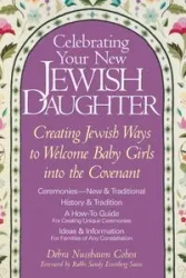 Celebrating Your New Jewish Daughter - Debra Cohen Nussbaum