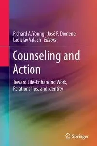 Counseling and Action - Young Richard A.