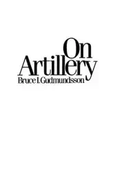 On Artillery - Bruce I. Gudmundsson